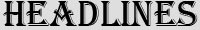 headlines